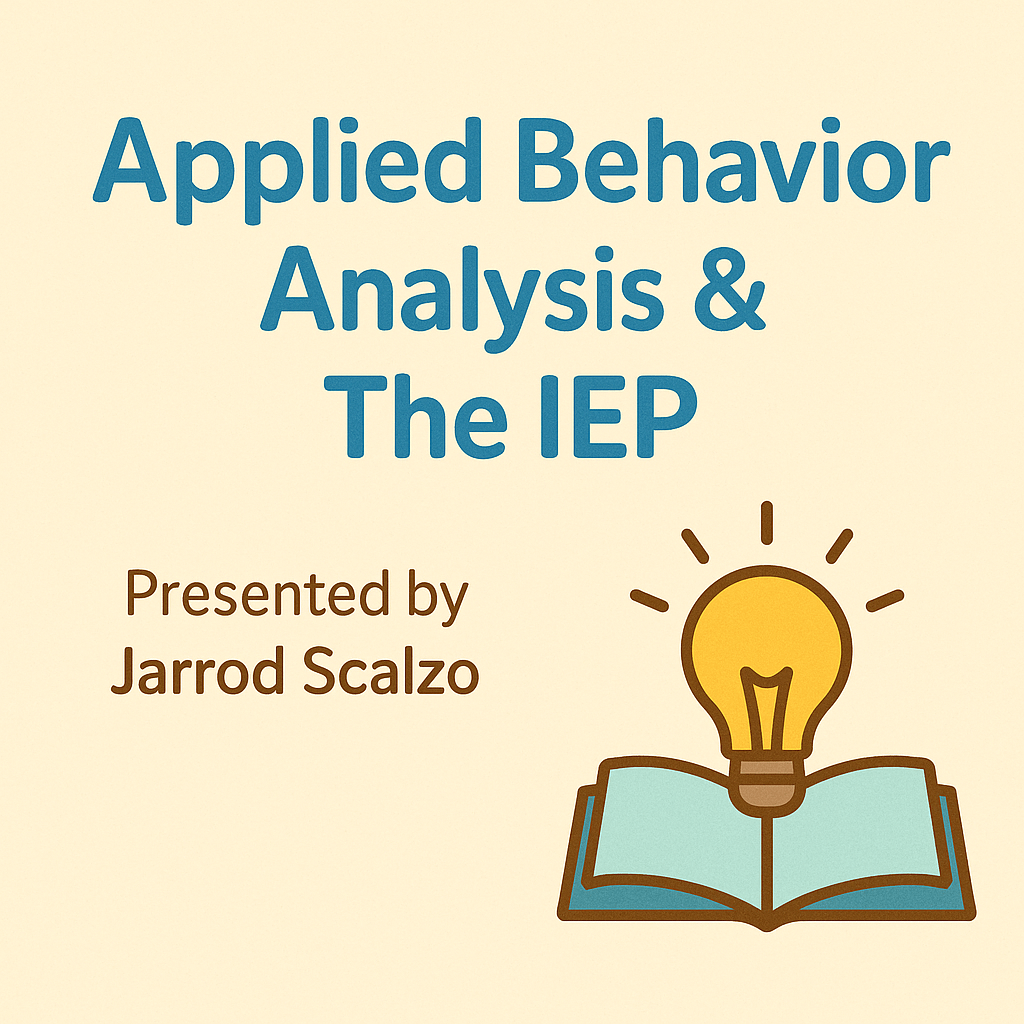 Applied Behavior Analysis & The IEP