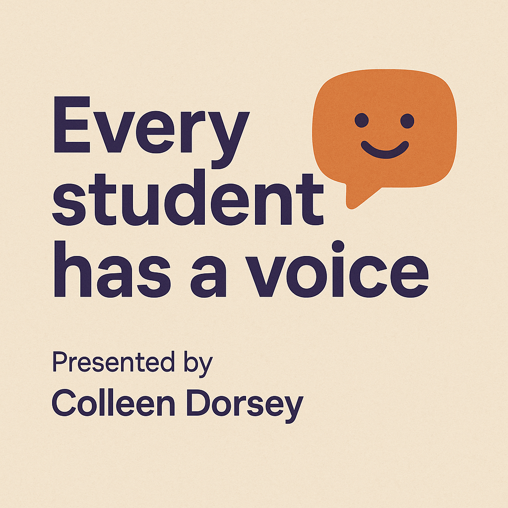Every Student Has a Voice